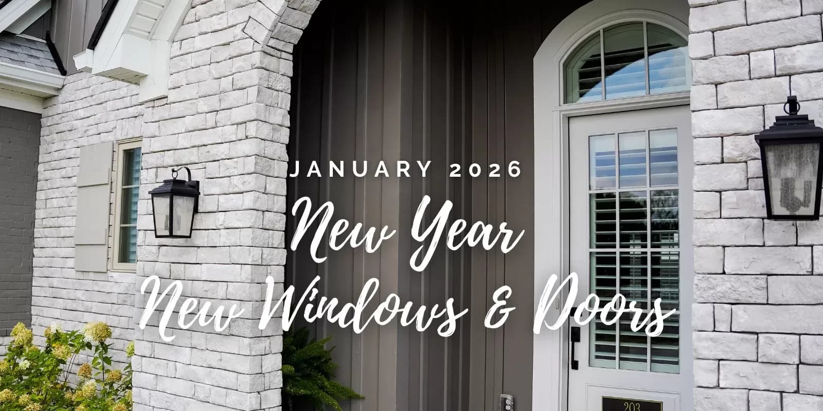 January 2026: New Year, New Windows & Doors in Clemmons, NC